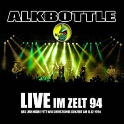 Alkbottle : Live im Zelt 94